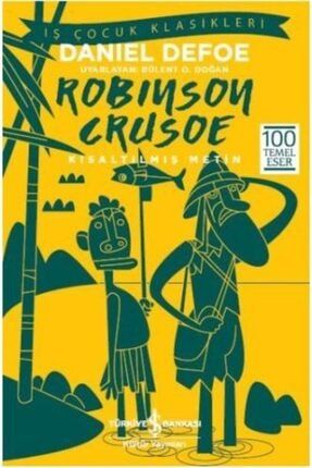 Kısaltılmış Metin Robinson Crusoe KK-9786053329947