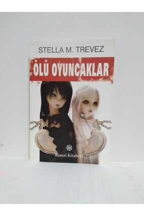 Ölü Oyuncaklar Stella M Trevez Remzi