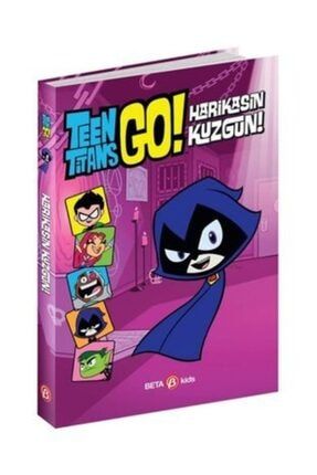 Dc Comics: Teen Titans Go! Harikasın Kuzgun! 9786254360749