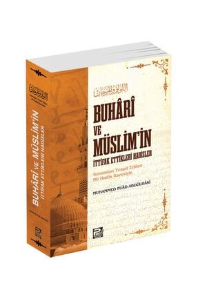 Buhâri Ve Müslim'in Ittifak Ettikleri Hadisler (roman Boy, Metinsiz) TYC00321037518