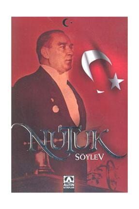 Nutuk Söylev/ Mustafa Kemal Atatürk 117899