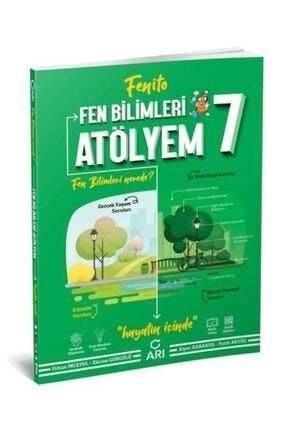 2022 7.sınıf Fen Bilimleri Atölyem Fenito Arı Yayınları al9789758372850