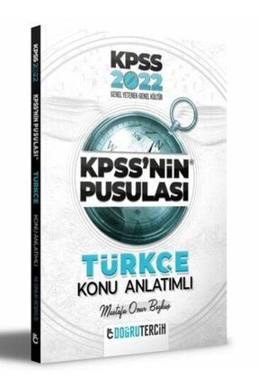 2022 Kpss'nin Pusulası Türkçe Konu Anlatımı TYC00213442398
