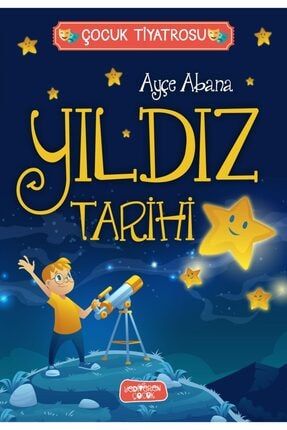 Yıldız Tarihi - Ayçe Abana - YKNTRHYDVRCK2021