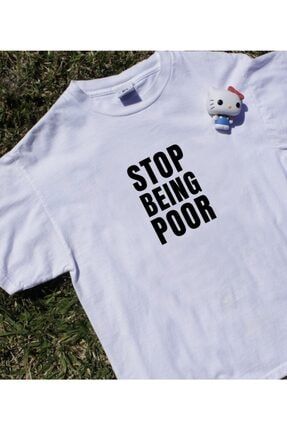 Paris Hilton Stop Being Poor Tshirt TWG-PHS