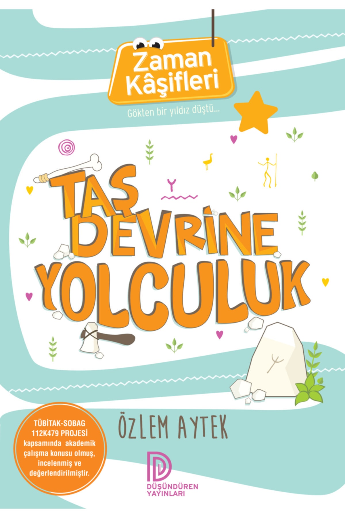 Düşündüren Yayınları Taş Devrine Yolculuk