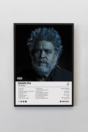 The Weeknd Dawn Fm Albümü Siyah Çerçeveli Spotify Barkodlu Albüm Poster Tablo TWDFM00001
