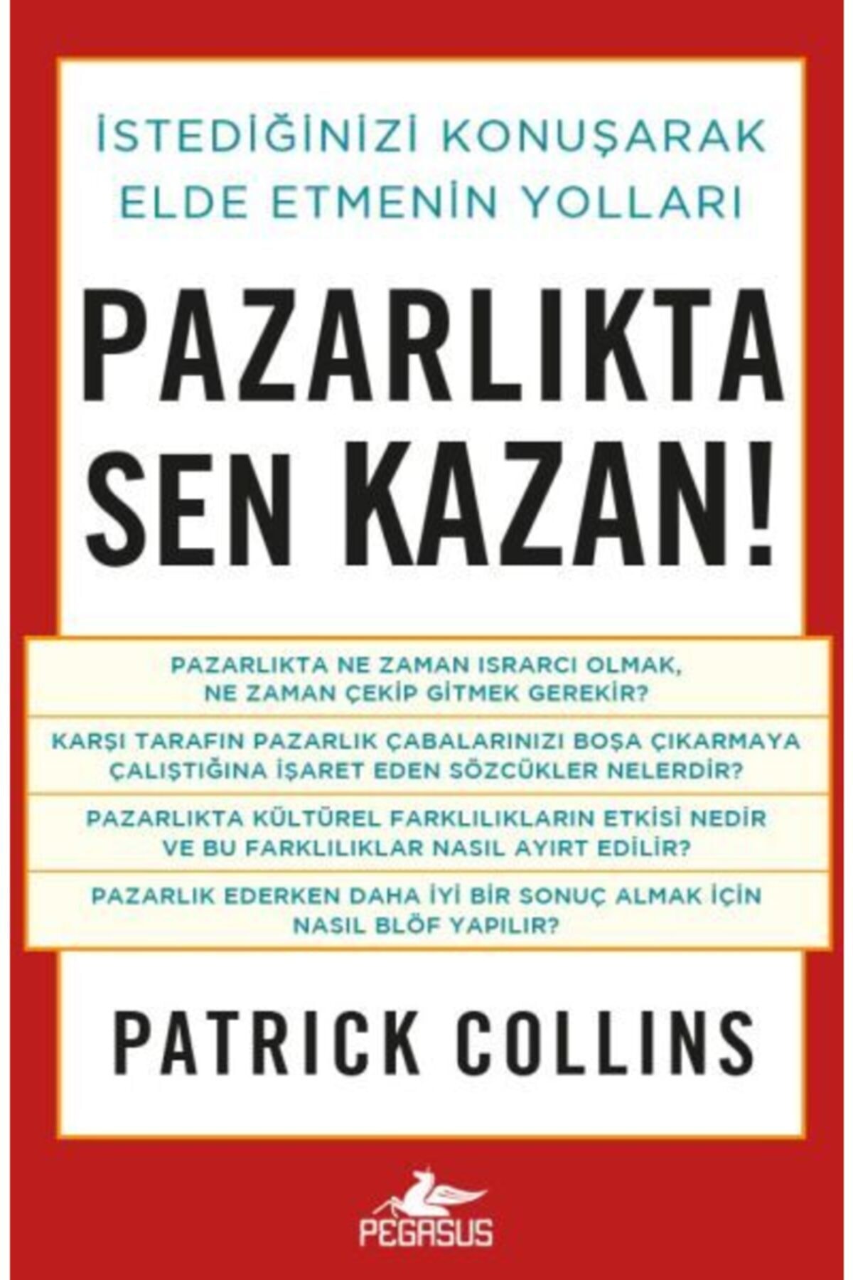Pazarlıkta Sen Kazan! – Patrick Collins