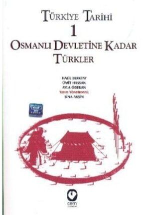 Türkiye Tarihi 1 Osmanlı Devletine Kadar Türkler KTPG-9789754065633