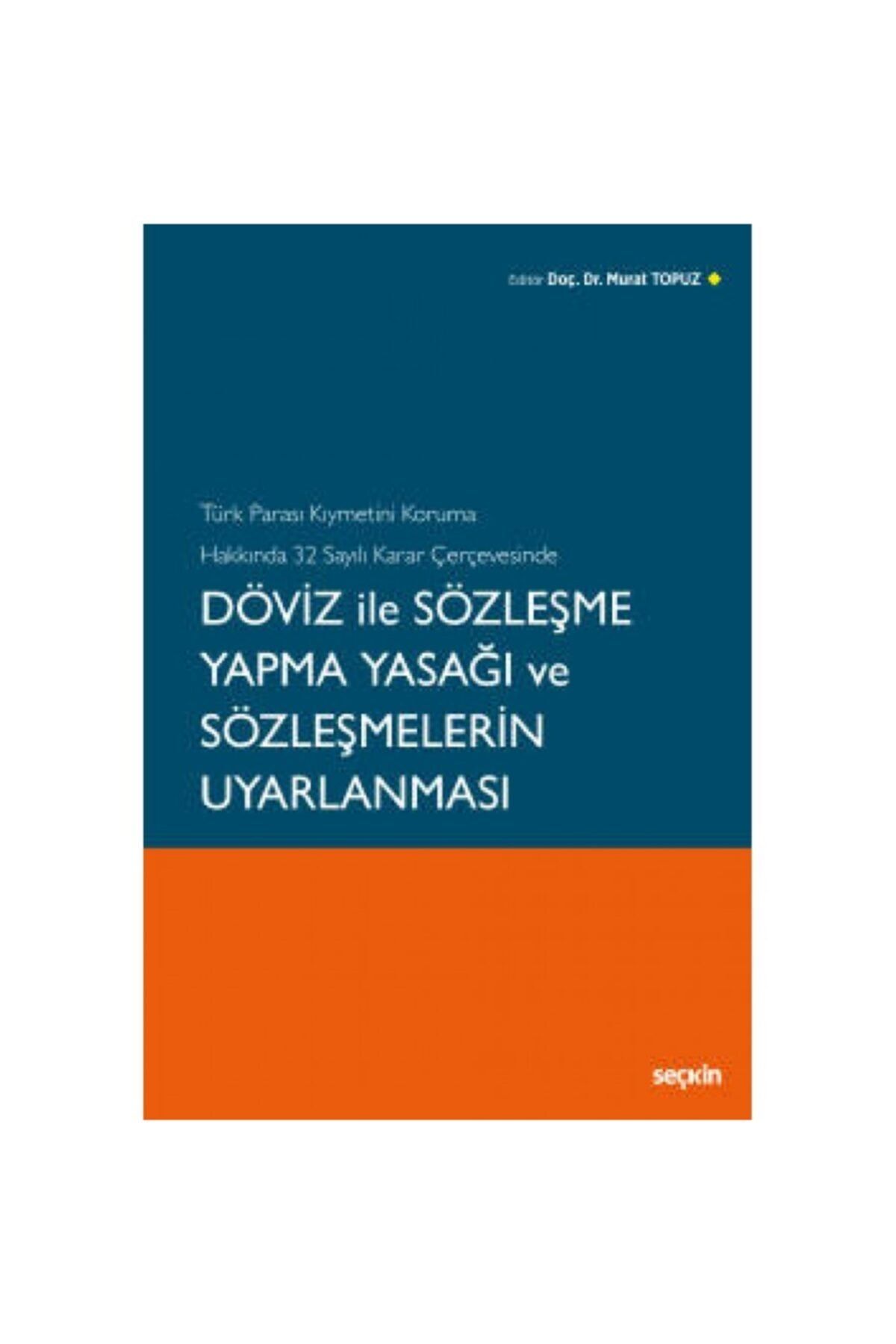 Seçkin Yayıncılık Türk Parası Kıymetini Koruma Hakkında 32 ...