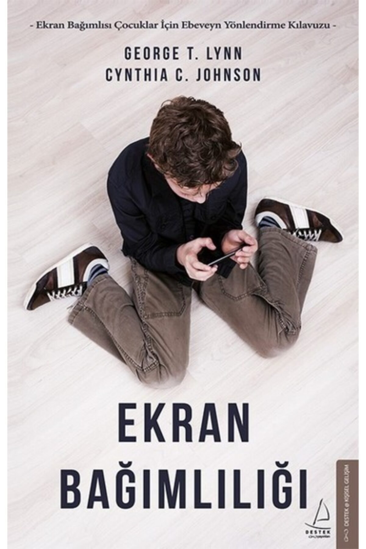 Destek Yayınları Ekran Bağımlılığı