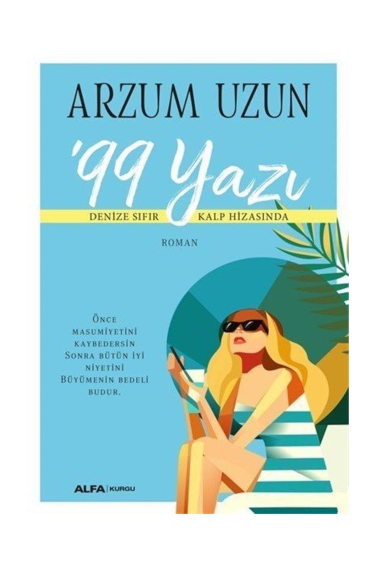 Alfa Yayinlari 99 Yazi Denize Sifir Kalp Hizasinda 0001789457001 Trendyol