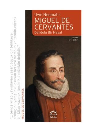 Miguel De Cervantes- Uwe Neumahr a-9789750524431