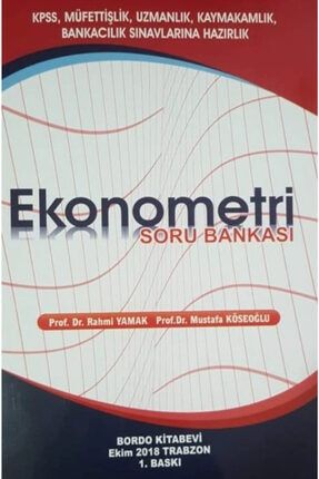 Ekonometri Soru Bankası Rahmi Yamak Mustafa Köseoğlu xzdfsdfasd