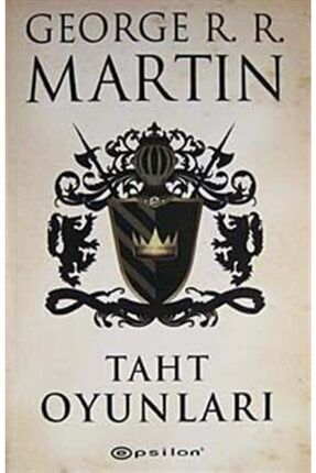Epsilon Yayinevi Taht Oyunlari Resimli Ozel Baski George R R Martin Trendyol