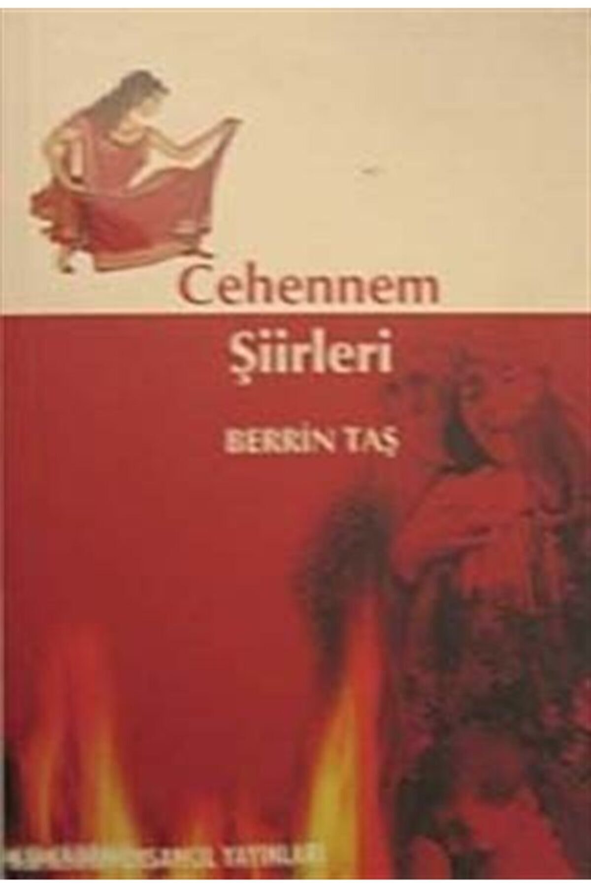 Cehennem Şiirleri - Berrin Taş