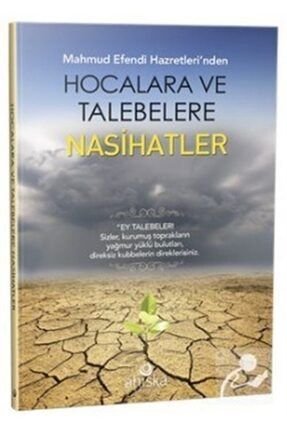 Mahmud Efendi Hazretleri'nden Hocalara Ve Talebelere Nasihatler Tarz-3800