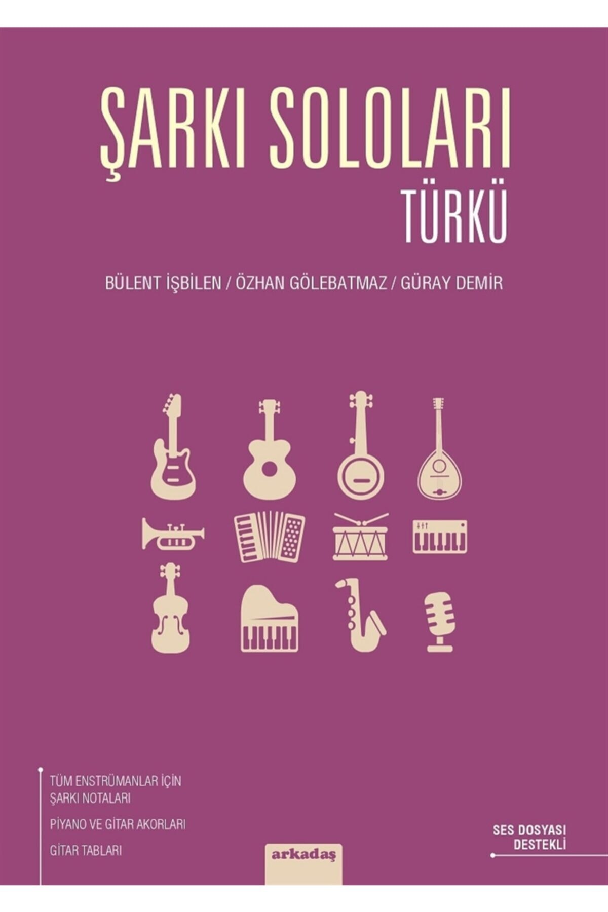 Şarkı Soloları: Türkü - Bülent Işbilen 9789755099262
