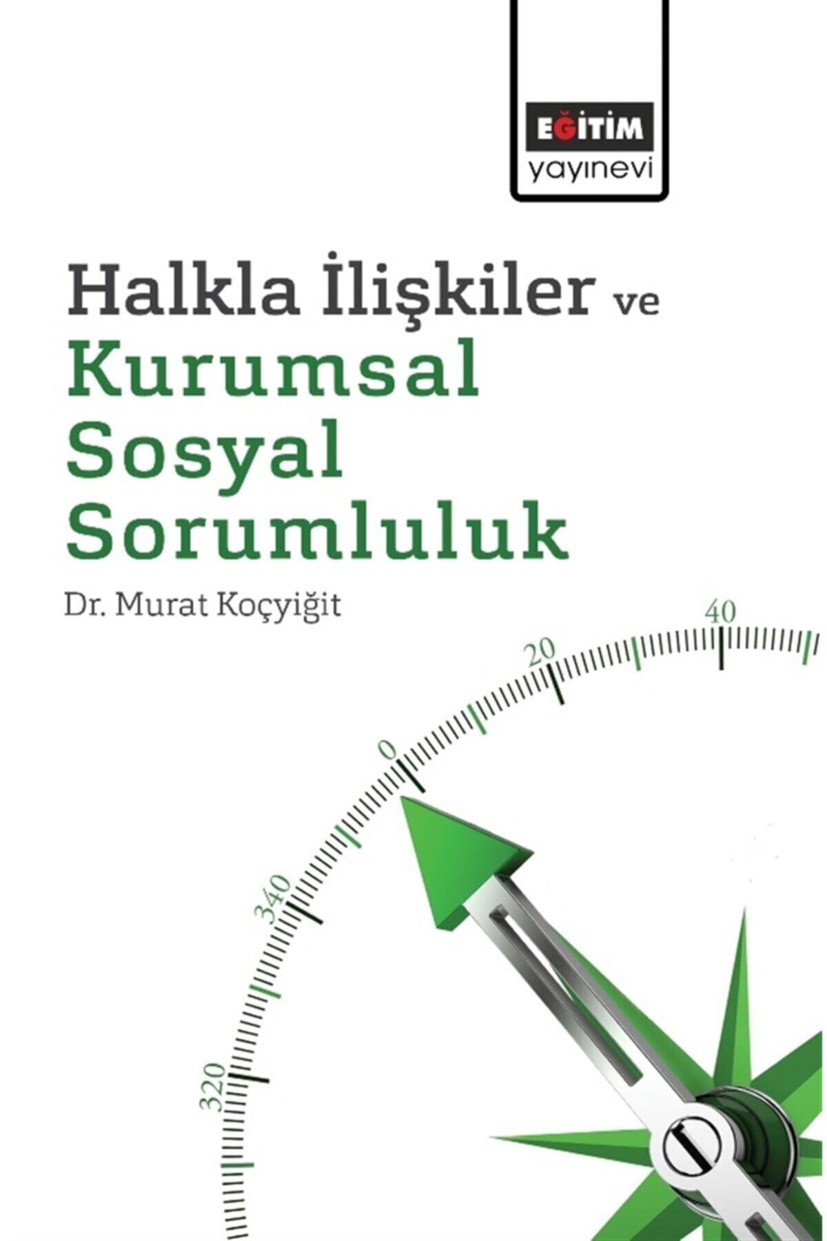 Eğitim Yayınevi - Ders Kitapları Halkla İlişkiler ve Kurumsal Sosyal Sorumluluk
