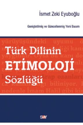Türk Dilinin Etimoloji Sözlüğü Soi-9786050206098