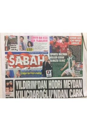 Sabah Gazetesi 15 Haziran 2016 - Yıldırım'dan Hodri Meydan,kılıçdaroğlu'ndan Çark Gz27894 GZ27894