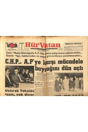 Hür Vatan Gazetesi 1 Ekim 1962 - Chp Ap'ye Karşı Mücadele Bayrağını Açtı Gz97040 GZ97040