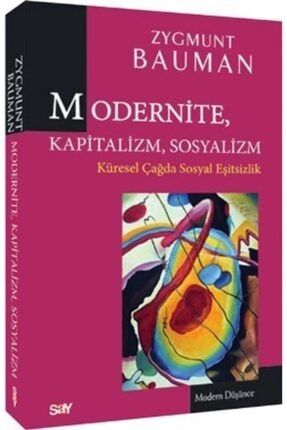 Modernite, Kapitalizm, Sosyalizm Soi-9786050202144
