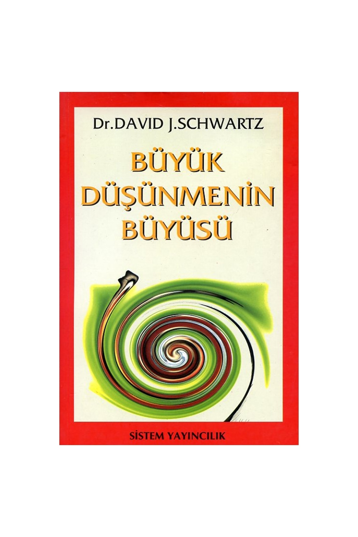 büyük düşünmenin büyüsü