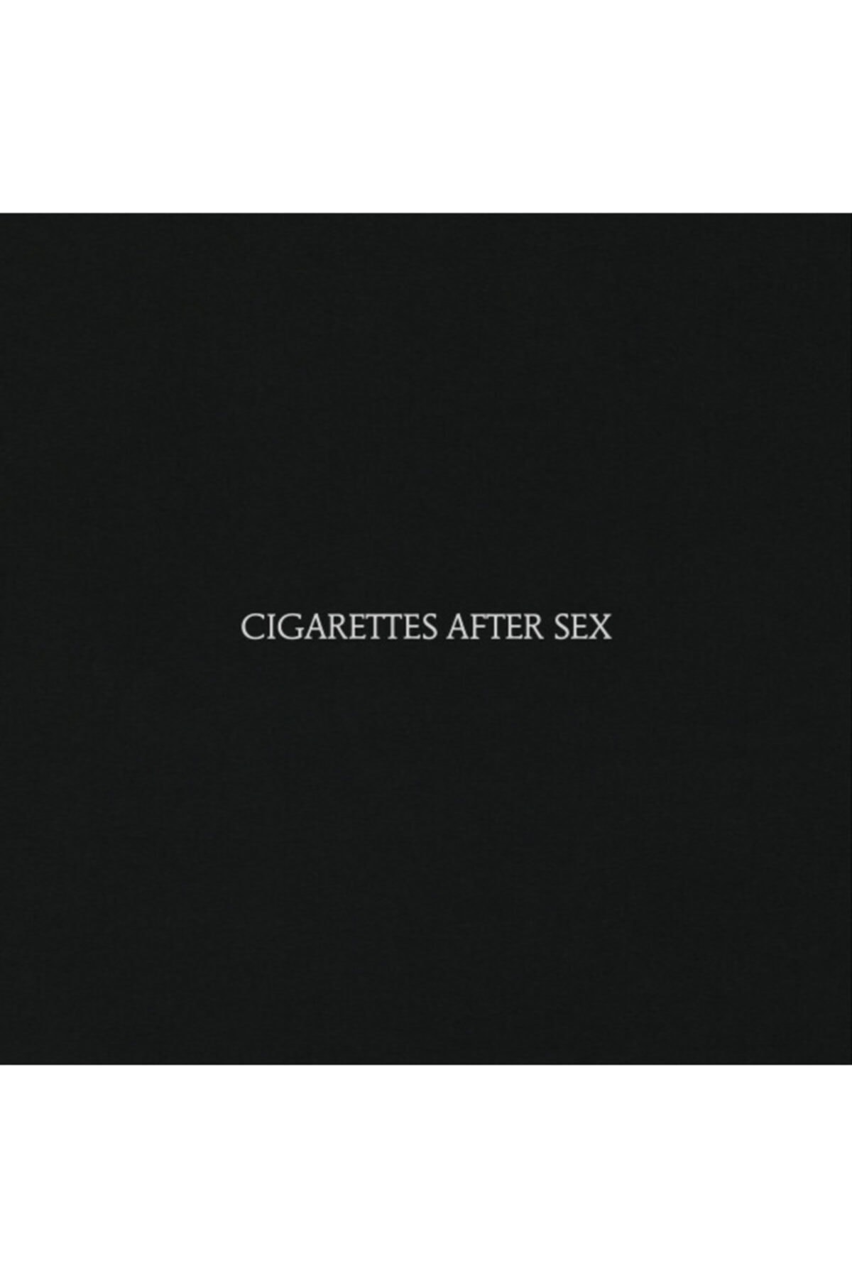 Genel Markalar Cigarettes After Sex / Plak