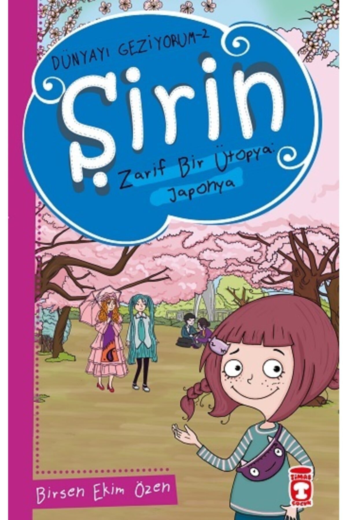 Timaş Çocuk Şirin Zarif Bir Ütopya - Japonya - Dünyayı Geziyorum 2 /