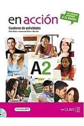 En Acción A2 Cuaderno De Actividades (etkinlik Kitabı +audio Descargable) Ispanyolca Orta-alt Seviye 15380