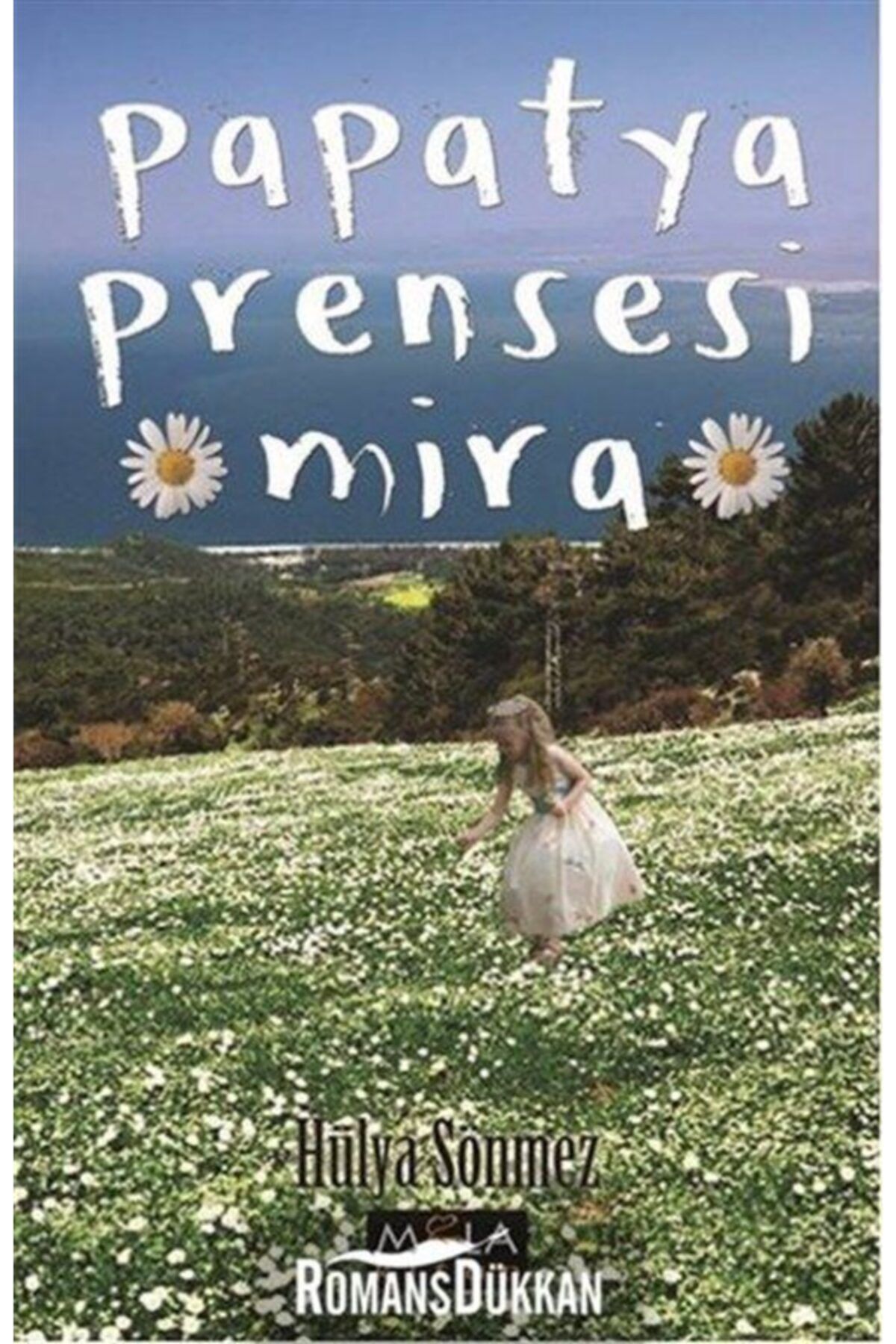 mola kitap papatya prensesi mira fiyati