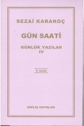 Dirilis Yayinlari Gunluk Yazilar 4 Gun Saati Trendyol