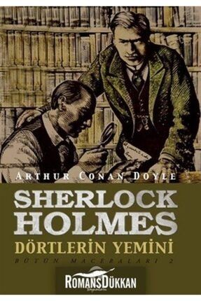 Sherlock Holmes - Dörtlerin Yemini - Sir Arthur Conan Doyle 9786051211718 2389921