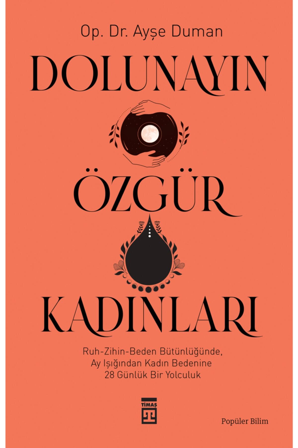 Dolunayın Özgür Kadınları