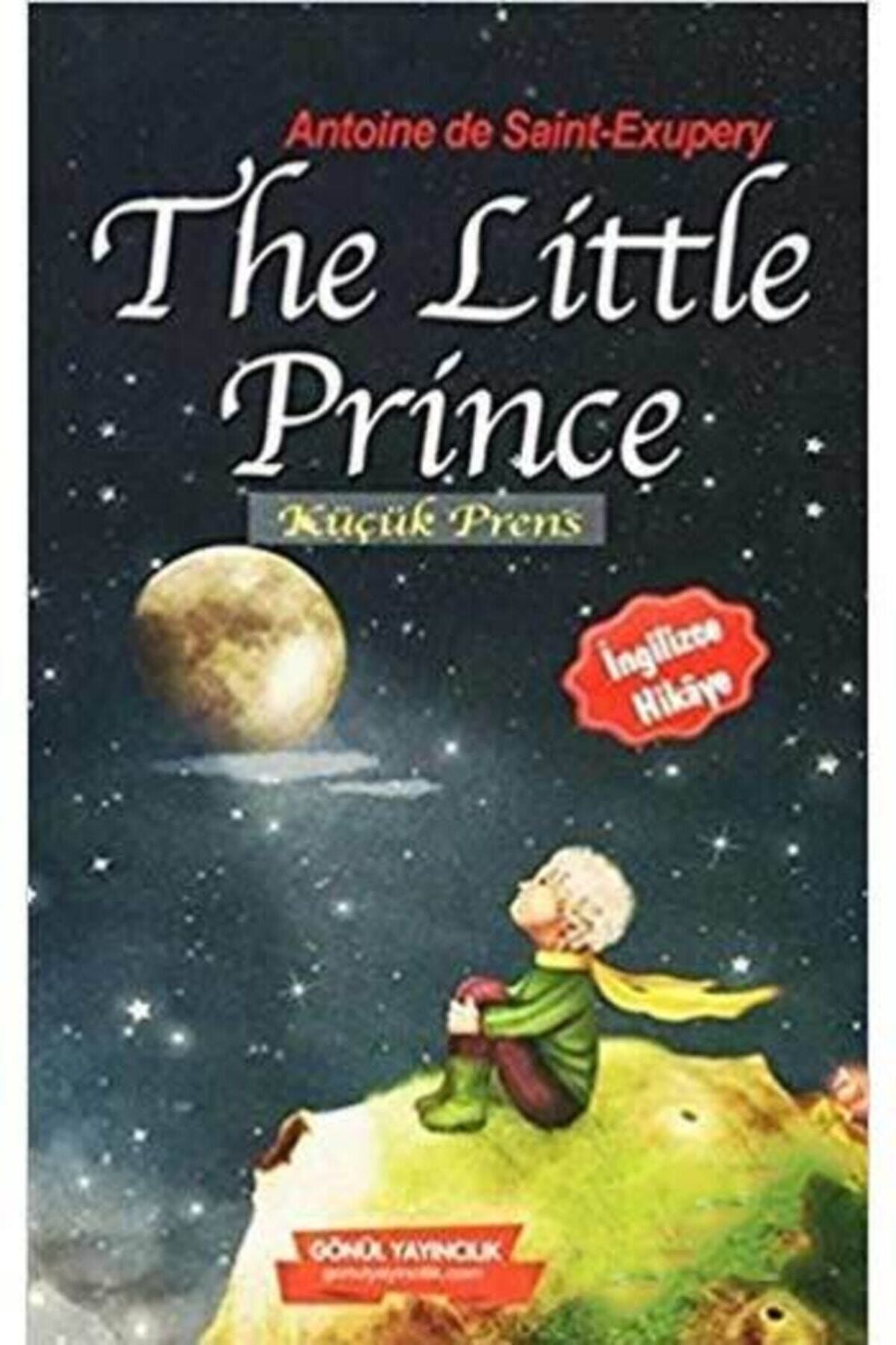 GÖNÜL YAYINCILIK The Little Prince (küçük Prens Ingilizce) 9781234567896