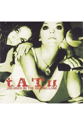 T.a.t.u. - 200 Km/h In The Wrong Lane Cd 0044006623122-7