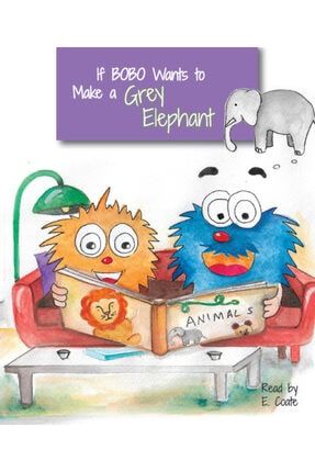 If Bobo Wants To Make A Grey Elephant LCF7862500020