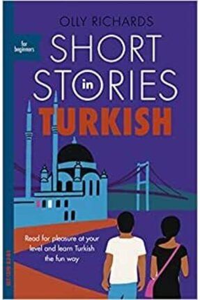 Short Stories In Turkish For Beginners: Read For Pleasure At Your Level, Expand Your Vocabulary And TYC00361074520