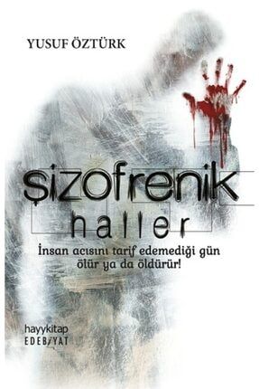 Şizofrenik Haller Myr-9786052214800