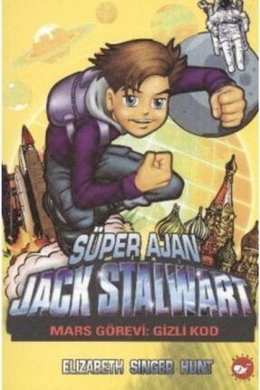 Süper Ajan Jack Stalwart 9 - Mars Görevi Gizli Kod Soi-9789759996093