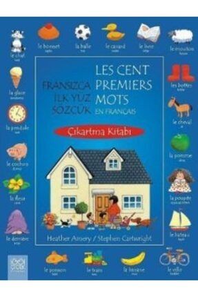 Fransızca Ilk Yüz Sözcük / Les Cent Premiers Mots En Français (çıkartma Kitabı) Soi-9786053410317