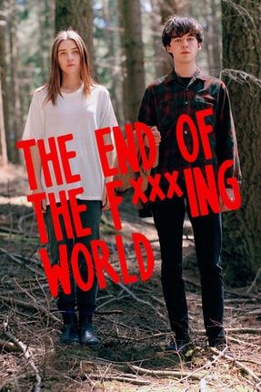 The End Of The Fucking World (tv) 70 Cm X 100 Cm Afiş – Poster Zengezaba TYC00364476749