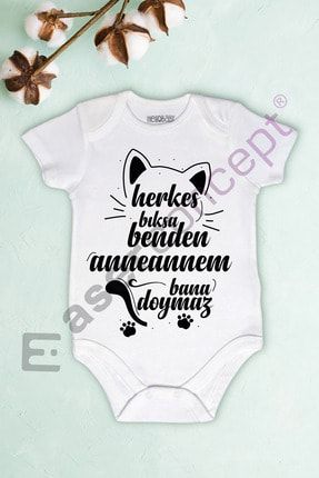 Unisex Bebek Beyaz Herkes Bıksa Benden Anneannem Bana Doymaz Baskılı Body Zıbın ACB0015