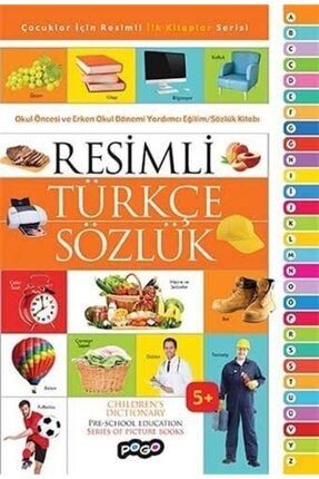 Resimli Türkçe Sözlük / Çocuklar Için Resimli Ilk Kitaplar Serisi 414055
