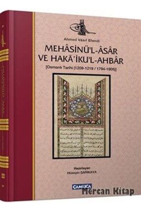 Mehasinü'l-asar Ve Haka'iku'l-ahbar & Osmanlı Tarihi (1209-1219/1794-1805) 476880