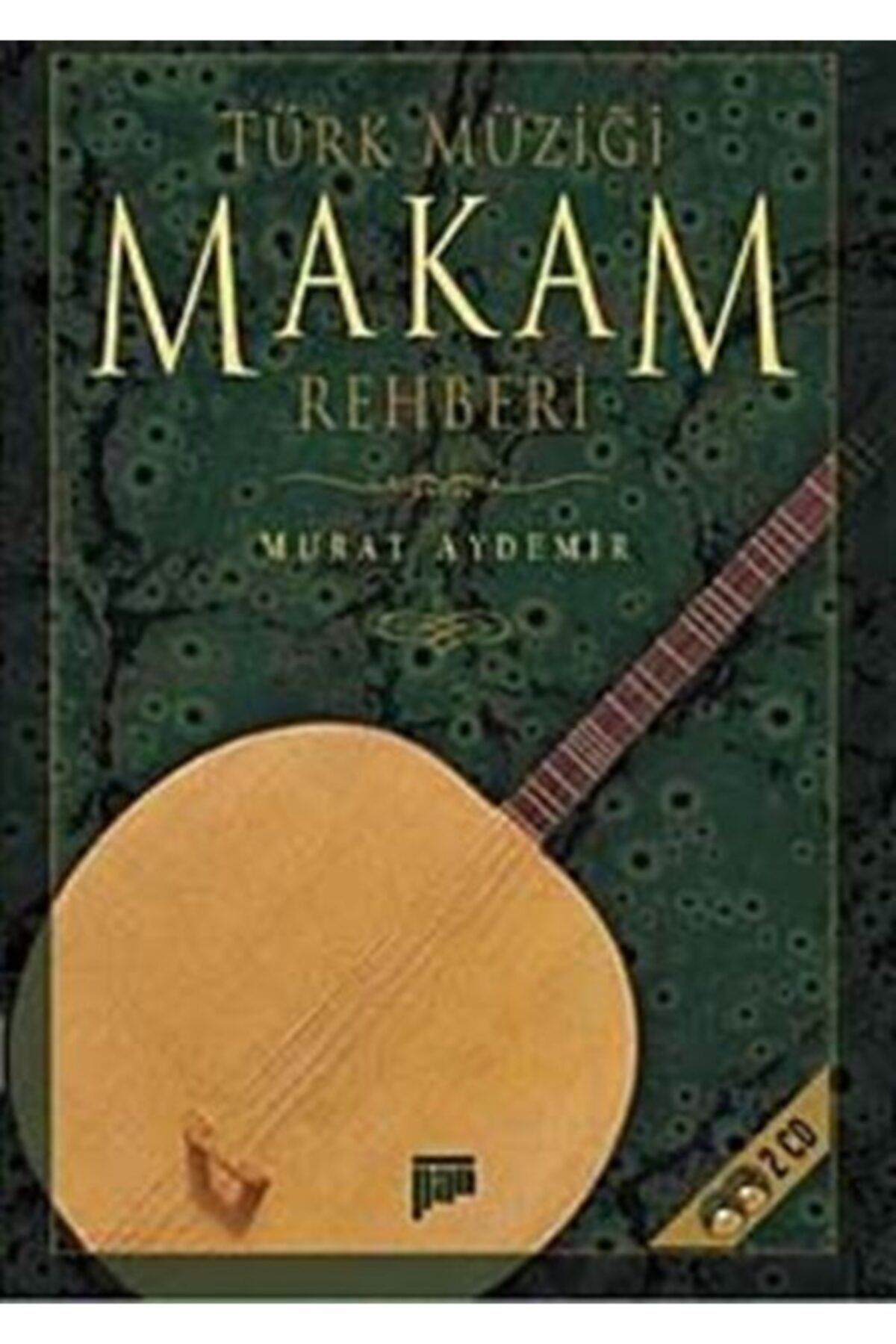 pan yayincilik turk muzigi makam rehberi 2 cd li fiyati yorumlari trendyol