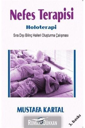 Nefes Terapisi Holoterapi - Mustafa Kartal 9786058608924 58421