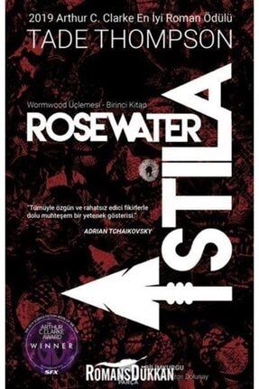 Rosewater Istila: Wormwood Üçlemesi 1.kitap 528984