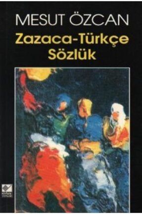 Zazaca-türkçe Sözlük Soi-9789753431705